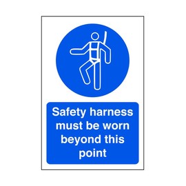 Safety harness must be worn beyond this point - safety sign - 1.2mm Rigid plastic for indoor/outdoor usage (300mm x 200mm) Viewing Distance within 7m.