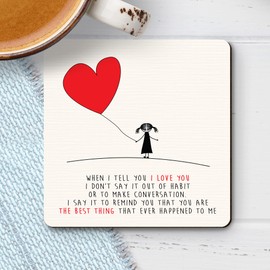 When I Tell you I Love You I Say to Remind You Square Wooden Coaster Friendship Love Gift Size 9x9 cm / 3.5x3.5 inch