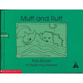 Muff and Ruff (Bob Books for Beginning Readers, Set 1, Book 8)