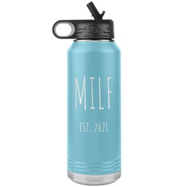 Cute But Rude Milf Mug Push Present for New Mom Gifts Funny Mother Est 2021 Water Bottle Baby Shower Future Mom Pregnant Congratulations 32oz BPA Free