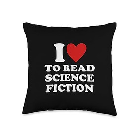 National Book Lovers Day Read A Book Day Apparel I Love to Read Science Fiction Book Lover Bookworm I Heart Throw Pillow, 16x16, Multicolor