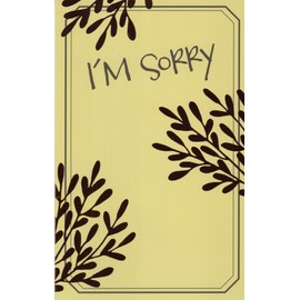 I'm Sorry Apology Greeting Card with Shiny Gold Foil Details - I'm Sorry - I Really Am Sorry, I Hope You Can Forgive Me.