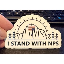 I Stand With NPS Sticker Decal National Park