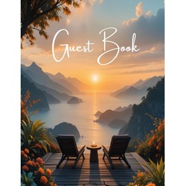 Vacation Rental Visitor Guest Book: Record Visitor Details, Feedback & Stay Highlights — Perfect for Airbnb & Short-Term Rentals