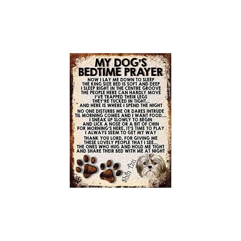 MY DOG'S BEDTIME PRAYER RETRO STYLE METAL TIN SIGN/PLAQUE (SHIH