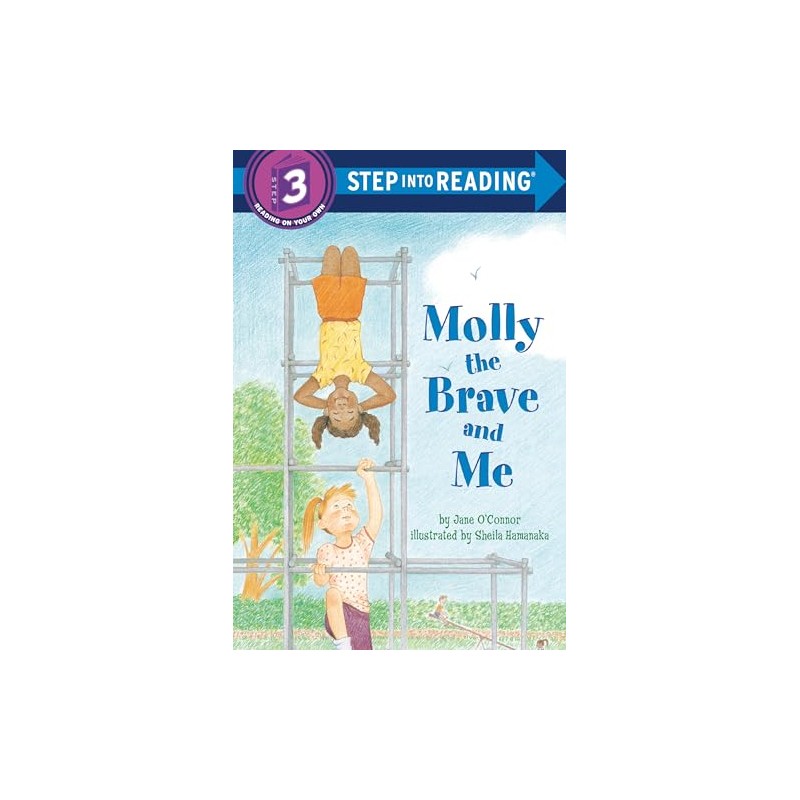 Molly the Brave and Me