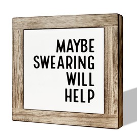 Funny Wood Decor, Modern Farmhouse Decoration for Shelf, Home Office Decors, Desk Decor Art, Wooden Box Signs Plaques, Maybe Swearing Will Help Sign 5.9×5.9×0.7inches