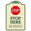 Stop Wait for Gate to Open Completely Décor Sign, Green