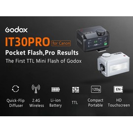 GODOX iT30pro C for Canon - GoDOx IT30 Pro for Canon GODox iT30 PRO GodOX TTL Flash, Wireless Master & Receiver, HSS 1/8000 Second, 2.4G Wireless, Touchscreen, GodOX Flash (Black)