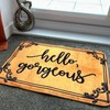 eBoutik - Hello Gorgeous Doormat - Cute Housewarming Welcome Mat