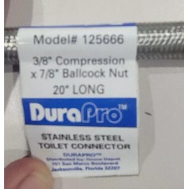 Durapro 1 NEW Durapro 125666 20"stainless toilet connector 7/8 Ballcock x 3/8 comp