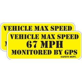 Vehicle Max Speed 67 Monitored by GPS Safety Warning Decal/Sticker Pair of (2) 3.25x8