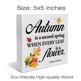 Fall Wood Box Sign Art Desk Decor Fall Wood Block Sign Autumn Is a Second Spring When Every Leaf Is a Flower Sign Autumn Leaves Sign Decor 5 X 5 Inches for Tabletop Shelf Wall