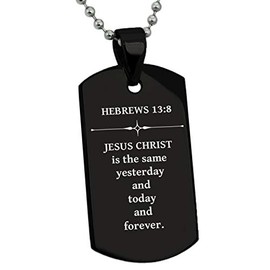Tioneer Black Stainless Steel Jesus Christ Is the Same Hebrews 13:8 Dog Tag Pendant Necklace