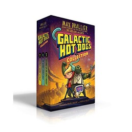 Galactic Hot Dogs Collection (Boxed Set): Cosmoe's Wiener Getaway; The Wiener Strikes Back; Revenge of the Space Pirates