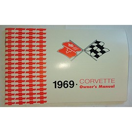 1969 Corvette Owner's Manual Reprint