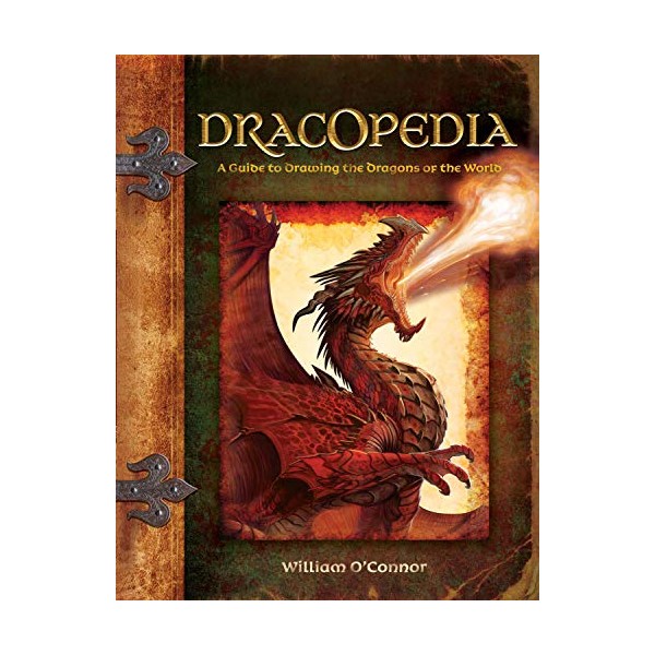 Dracopedia: A Guide to Drawing the Dragons of the World
