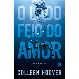 O Lado Feio do Amor (Ugly Love) (Em Portugues do Brasil)