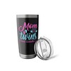 Mom Of Twins Classic Overachiever Mother Of Twin Stainless Steel