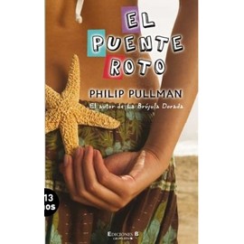 EL PUENTE ROTO (SIN LIMITES, Band 0)