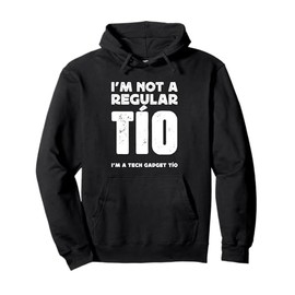 NOT A REGULAR TIO, A TECH GADGET UNCLE Pullover Hoodie
