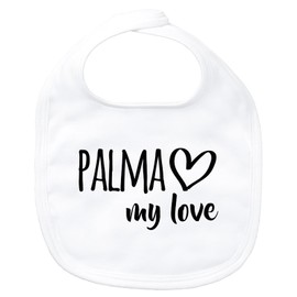 Huuraa Baby Bib Palma My Love Unisex Bib Size for All Fans of Palma De Mallorca Spain Gift Idea for Newborns and Toddlers, White