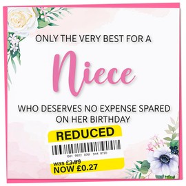 Birthday Card for Niece, Funny Niece Birthday Card, Reduced Sticker, Humorous Card, Only The Very Best for my Niece on her Birthday, Birthday Card for Women, 148mm