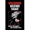 Spaceborne Weather Radar