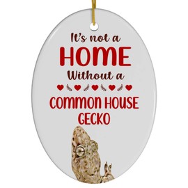 Common House Gecko Christmas Ornament 2024 - Its Not A Home Without You - White Oval Ceramic Holiday Tree Decoration Gifts for Gecko Lovers