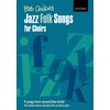 Jazz Folk Songs for Choirs: 9 songs from around the
