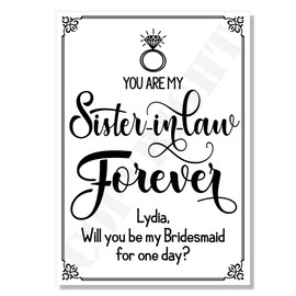 Wedding Cards FUNNY You are my Sister-in-law Forever Will you be my (Sister-in-Law Forever, White Matte Paper 300 gsm)