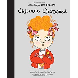 Vivienne Westwood (Volume 24) (Little People, BIG DREAMS, 24)