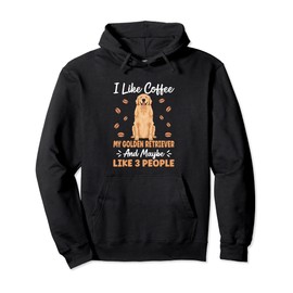 Golden Retriever Owner Apparel for Coffee Addict Lovers Pullover Hoodie