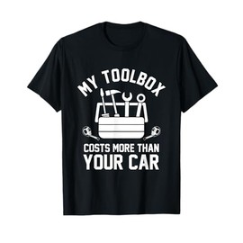 Funny Automobile Mechanic My Toolbox Costs More Humor T-Shirt