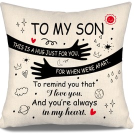 Hug Throw Pillow Cover for Son Going-Away Gift-This is A Hug Just for You for When We're Apart to Remind You That I Love You and You're Always in My Heart Son's Birthday Graduation