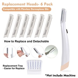 6 Pack Replacement Heads for Finishing Touch Flawless Dermaplane Glo Facial Exfoliation Tool, Replacement Blades for Flawless Dermaplane Razor- Include Replace Tray + Clean Brush