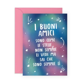 Central 23 Biglietto di compleanno per amica - I BUONI AMICI SONO COME LE STELLE - Simpatico biglietto di auguri per uomo donna - Biglietto di apprezzamento - migliore amico - Di