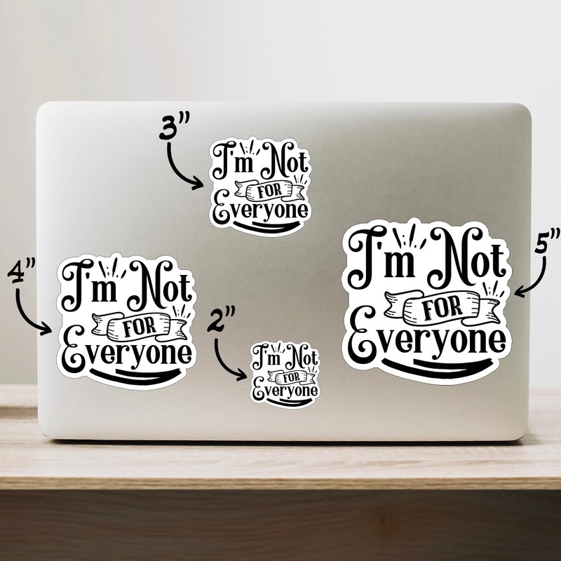 (3PCS) I'm Not for Everyone Style 4 Sticker for Phone