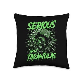 Serious About Tarantulas Pet Spider Owner Throw Pillow