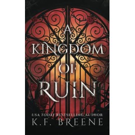 A Kingdom of Ruin (Deliciously Dark Fairytales - B&tB)