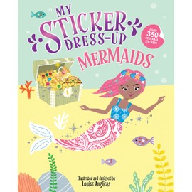 My Sticker Dress-Up: Mermaids: Awesome Activity Book with 350+ Stickers for Unlimited Possibilities!