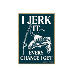 Honey Dew Gifts, I Jerk It Every Chance I Get, 2.5 inch by 3.5 inch, Refrigerator Magnets, Decorative Magnets, Funny Camping Gifts, Fisherman Gifts, Funny Fishing Gifts, Gifts for Men, 754766