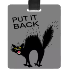Unbranded Cat Travel Luggage Tag Plastic Suitcase Carry On Bag Baggage Put It Back Humor