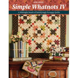 The Patchwork Place Simple Whatnots IV by Kim Diehl for C&T Publishing