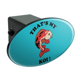 GRAPHICS & MORE That's My Koi Fish Funny Humor Oval Tow Trailer Hitch Cover Plug Insert