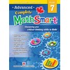 Advanced Complete MathSmart Grade 7: Advance in Math and Build