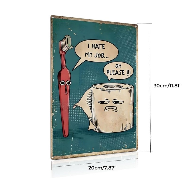 Bathroom Wall Decor,Toilet Wall Art,"I Hate My Job Oh Please"