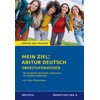 Königs Abi-Trainer: Mein Ziel: Abitur Deutsch (das komplette Abiwissen Deutsch):