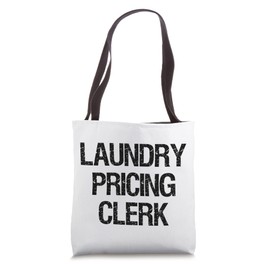 Laundry Pricing Clerk Tote Bag