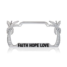 Custom Brother - Faith Hope Love Christianity Religious Jesus Palm Tree Metal Chrome License Plate Frame, License Tag Holder